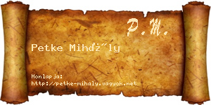 Petke Mihály névjegykártya
